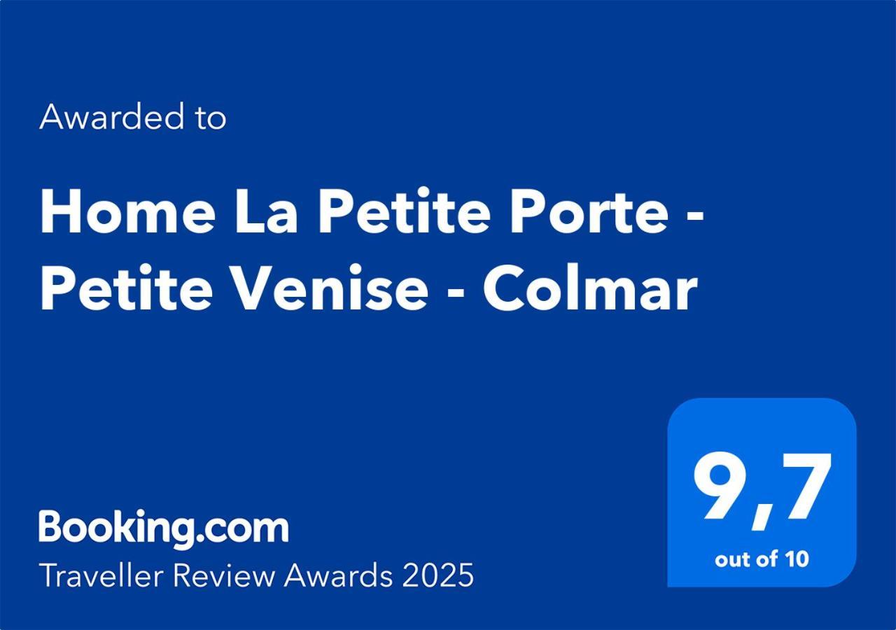 Home La Petite Porte - Petite Venise - Colmar Exterior foto